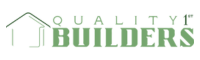 Quality First Builders
